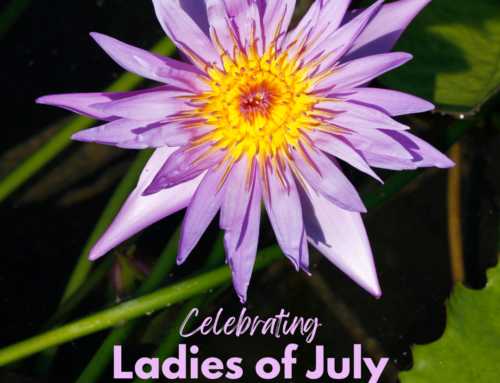 Celebrating Ladies of July