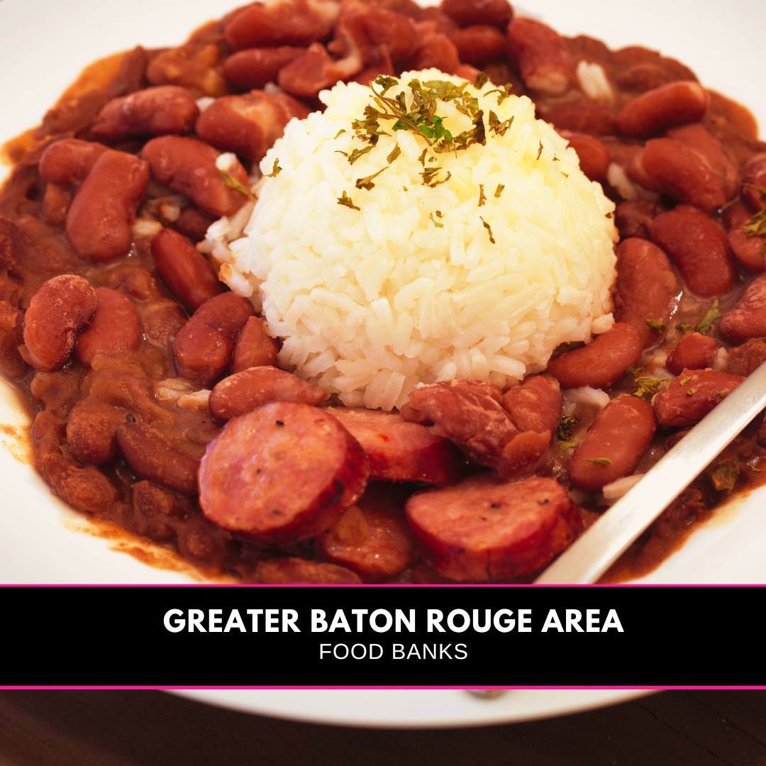 A bowl of red beans and rice and a banner reading Greater Baton Rouge Food Banks