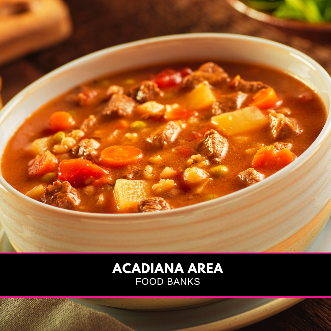 Image of a bowl of food and a banner reading Acadiana area food banks