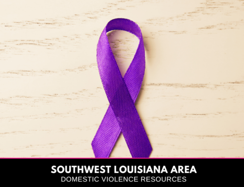 Southwest Louisiana Domestic Violence Resources